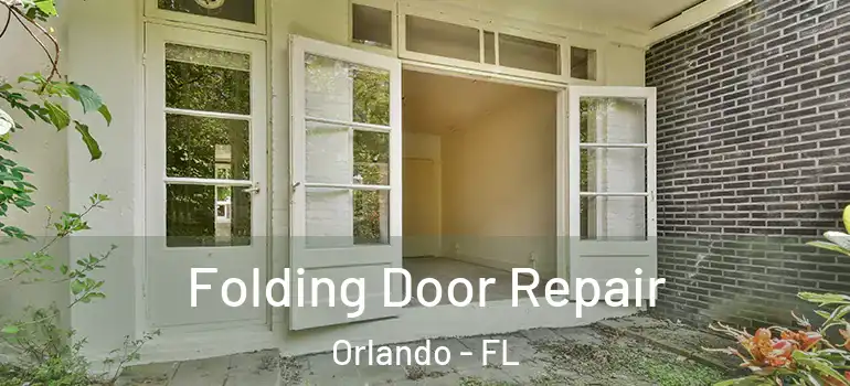  Folding Door Repair Orlando - FL